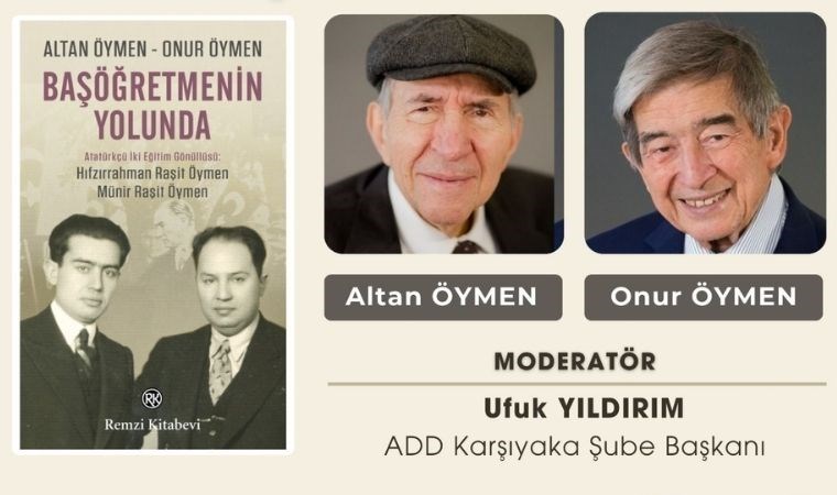 Altan Öymen ve Onur Öymen’den İzmir’de okuyucularıyla buluşacak