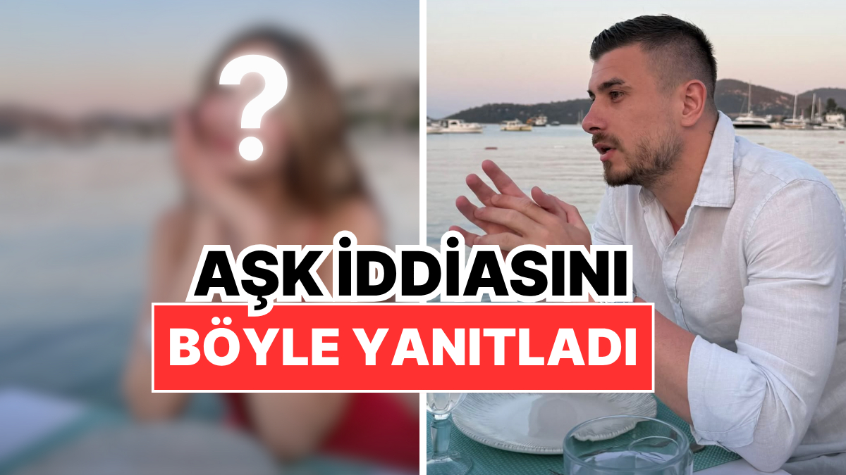 Terleten Dedikodu: Futbolcu Dorukhan Toköz Aşk İddiaları Patlayınca Bakın Nasıl Çözüm Buldu!