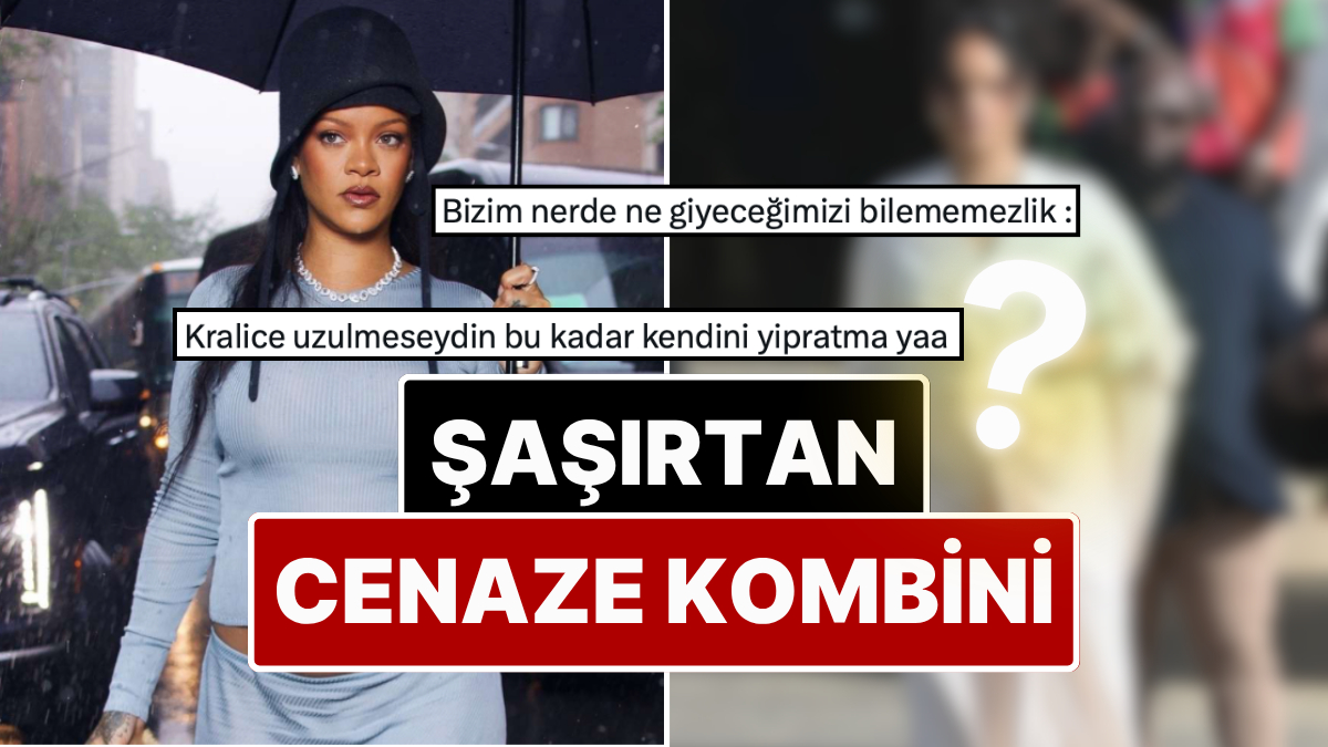 Babasının Cenazesine Beyaz Elbisesiyle Katılan Rihanna'nın Kombin Tercihi X'te Gündem Oldu!