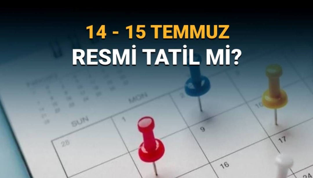 Demokrasi ve Milli Birlik Günü’nün yıl dönümü öncesi merak konusu: 14-15 Temmuz resmi tatil mi?