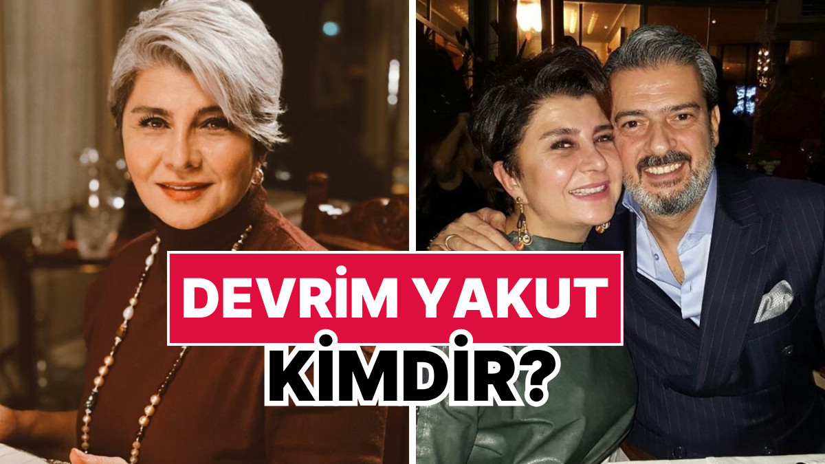 Devrim Yakut Kimdir, Kaç Yaşında, Nereli? Devrim Yakut Kariyeri ve Özel Hayatı Hakkında Merak Edilenler