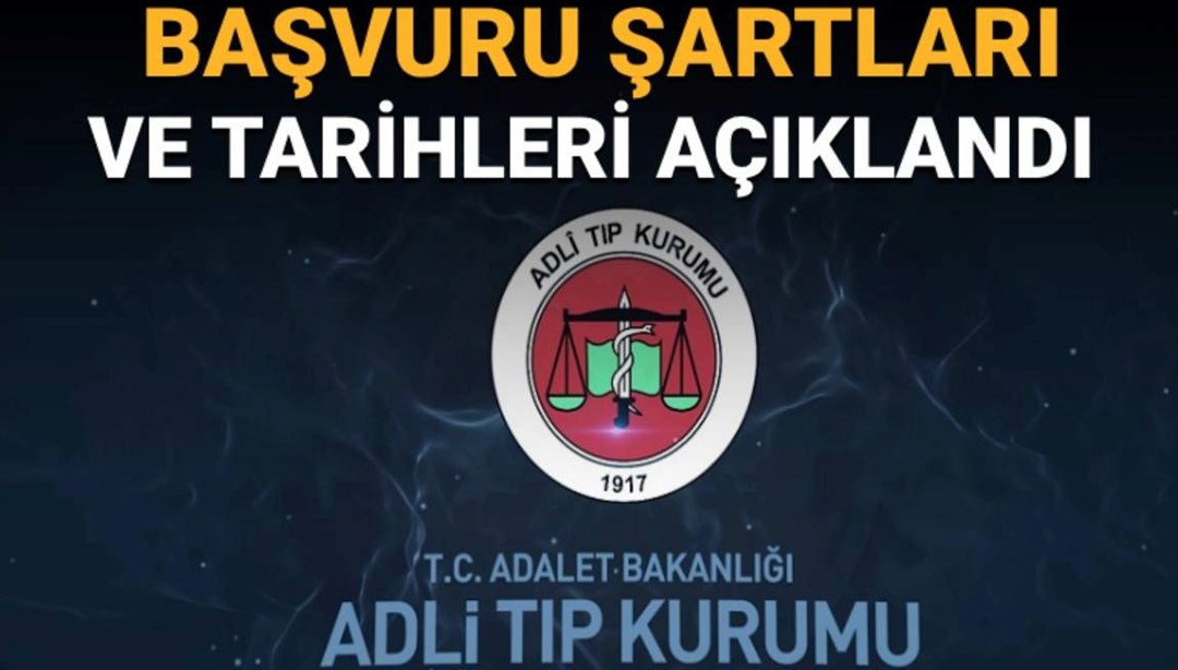 Adli Tıp Kurumu 155 sözleşmeli personel alacak: ATK personel alımı başvurusu nasıl yapılır?