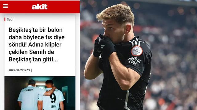 Akit gazetesi Beşiktaş’ın milli futbolcusu Semih Kılıçsoy için skandal manşet attı! ‘‘Balon fıs diye söndü’’ dediler taraftarlardan tepki yağıyor…