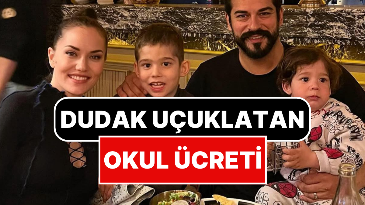 Burak Özçivit Fahriye Evcen Çiftinin Oğulları Karan’ın Okul Ücreti Dudak Uçuklattı