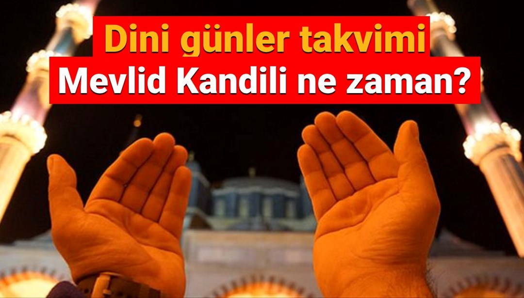 Mevlid Kandili eylül ayında idrak edilecek