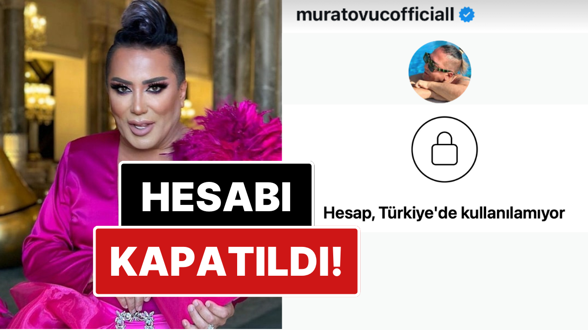 Sosyal Medya Fenomeni Murat Övüç'ün Instagram Hesabına Türkiye'de Erişim Engeli Getirildi