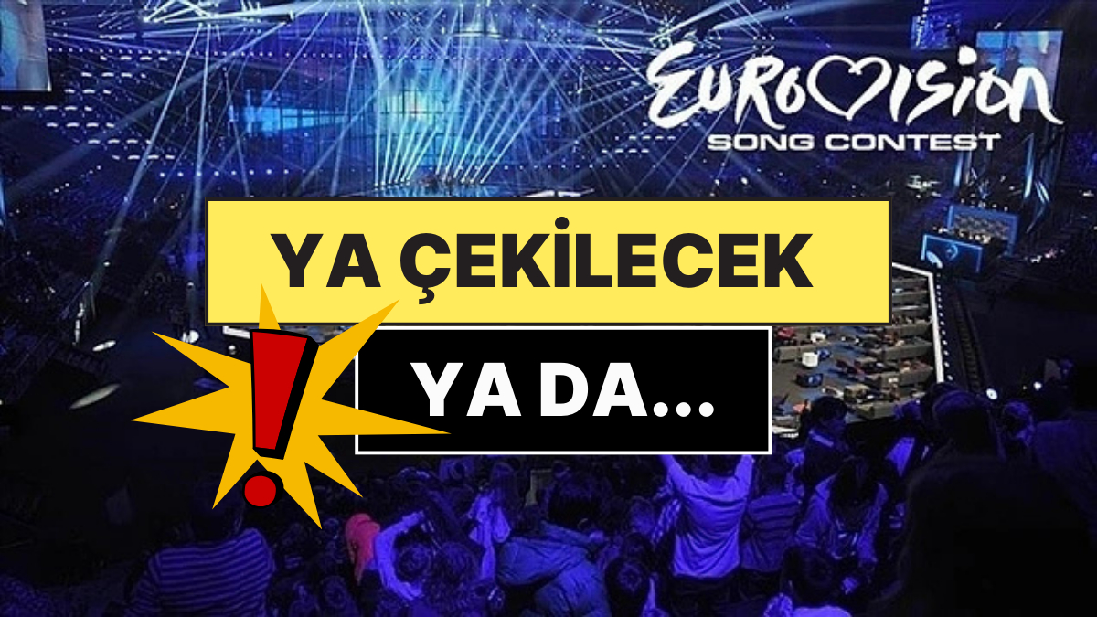 Eurovision'da Boykot Büyüyor: İsrail'e İki Seçenek Sunuldu!