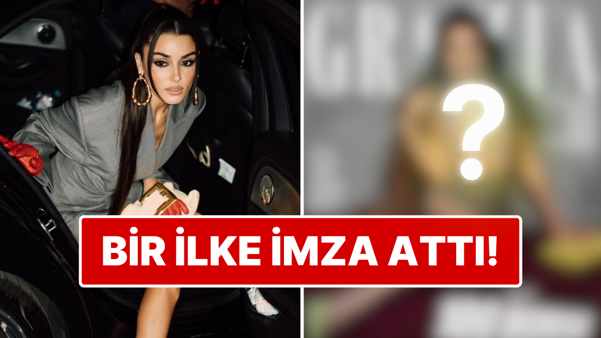 Bir İlke İmza Attı: Hande Erçel Ünlü Derginin Kapağındaki İlk Türk İsim Oldu!