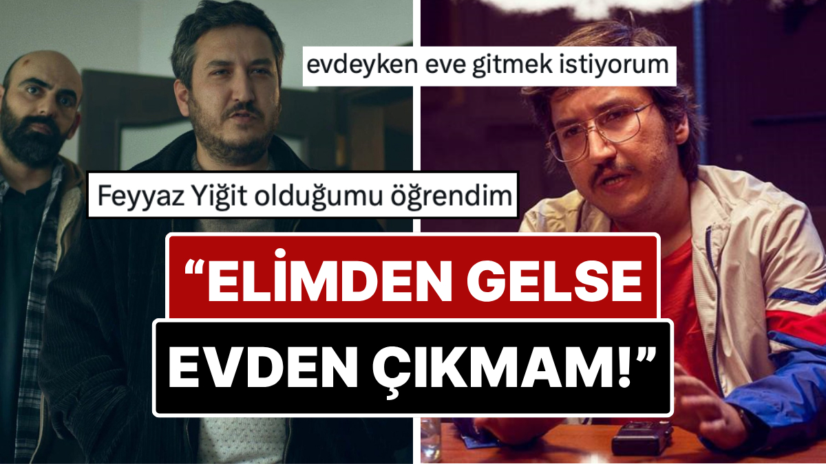 Evden Çıkmak İstemediğini Söyleyen Feyyaz Yiğit'in Sözlerinde Kendini Gören X Kullanıcıları