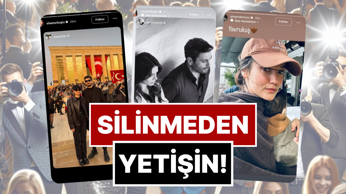 Silinmeden Yetişin: 9-15 Kasım'da Ünlülerin Paylaştığı "Kaçarsa Yazık Olur" Temalı Instagram Hikayeleri!